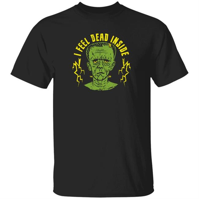 Bunker Branding Co Dead T Shirt I Feel Dead Inside