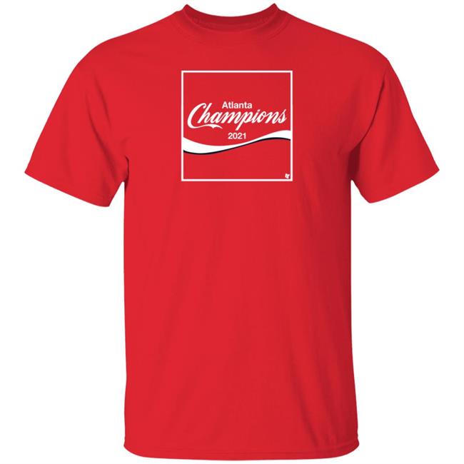 BreakingT Braves Atl Champions 2021 Shirt Talking Chop