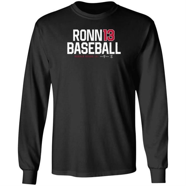 Roto Wear Store Atlanta Ronnie Baseball 13 Ronald Acuna Jr Shirt Roto Wear Store Atlanta Ronnie Baseball 13 Ronald Acuna Jr Shirt
