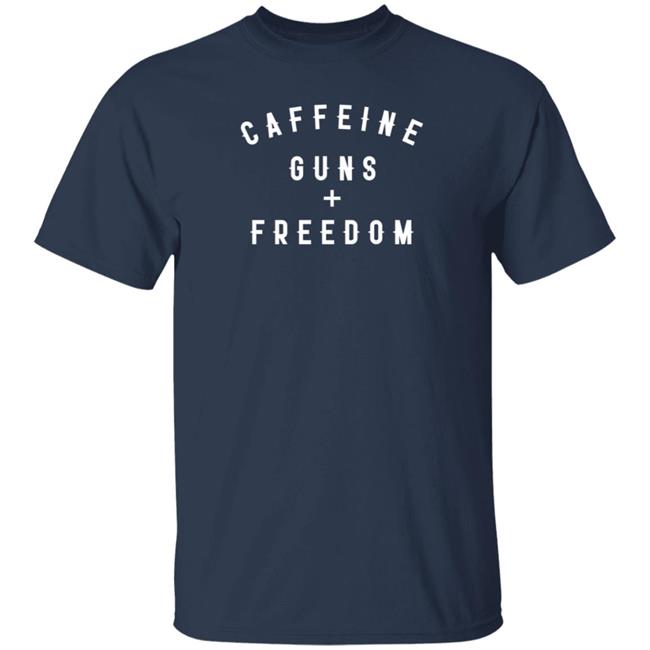 Jenelle Evans Caffeine Guns + Freedom Shirt Jenelle Evans Caffeine Guns + Freedom Shirt