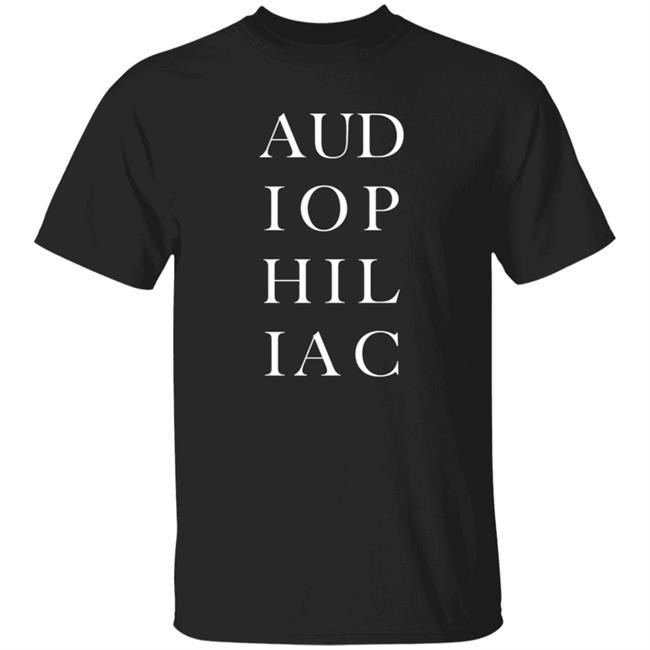 Audiophiliac Daily Show Store Audiophiliac Shirt Steve Guttenberg