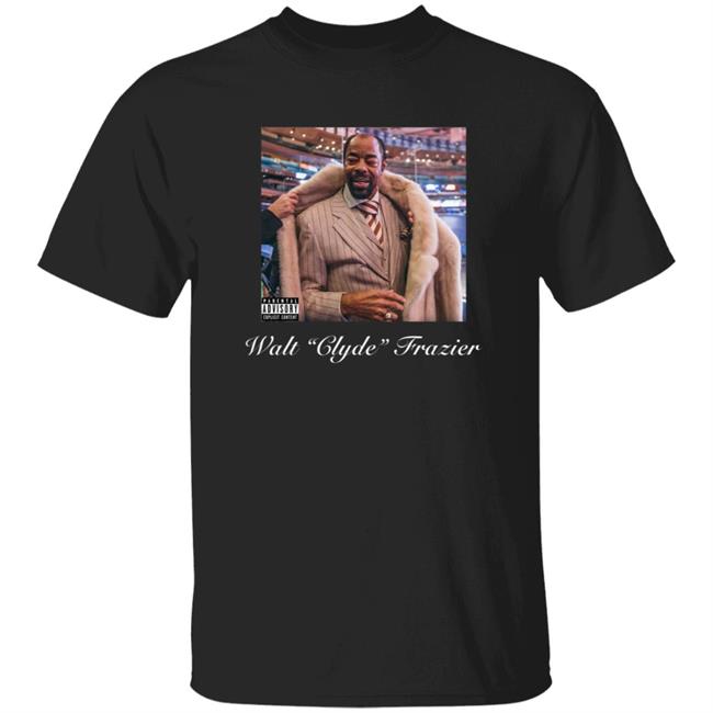 Knicks On Msg Walt Clyde Frazier Shirt