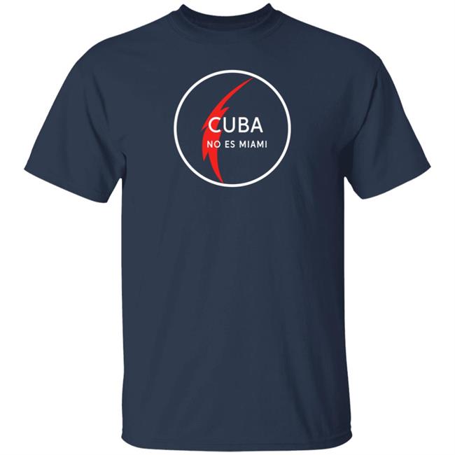 Medea Benjamin Cuba No Es Miami Shirt Medea Benjamin Cuba No Es Miami Shirt