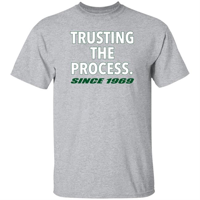 Lets Talk Jets Store Trust The Process Shirt