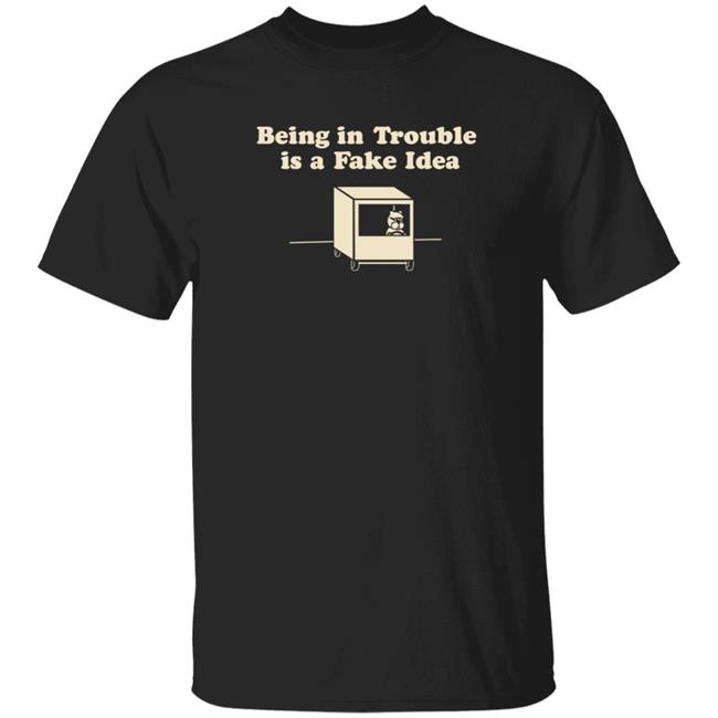 Official Achewood Art Shop Chris Onstad Being In Trouble Is A Fake Idea Shirt