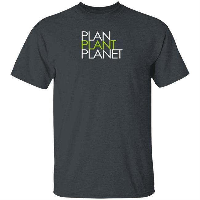 Charlie Szoradi Plan Plant Planet Shirt