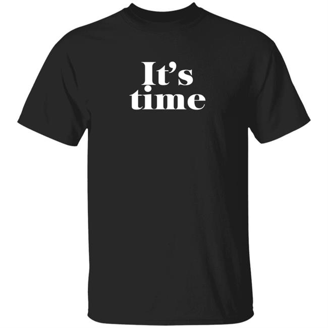 Nadana It's Time Shirt