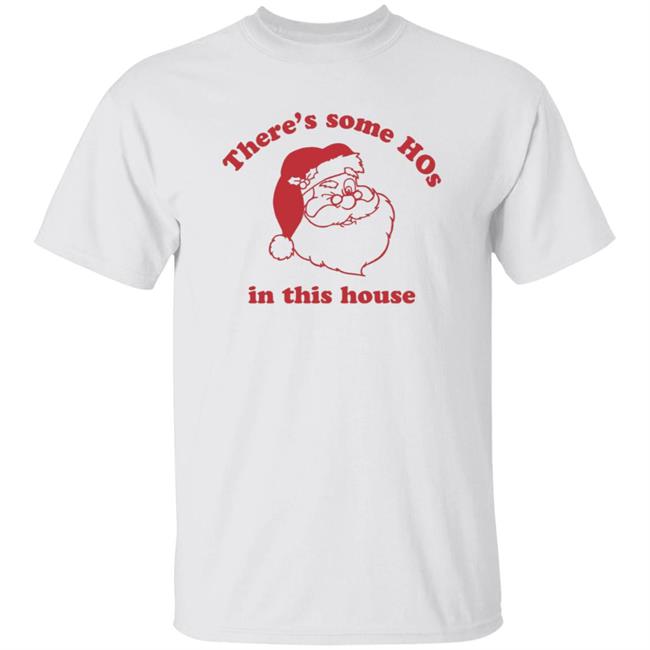 Katvonwitt There's Some Hos In This House Santa Christmas Shirt