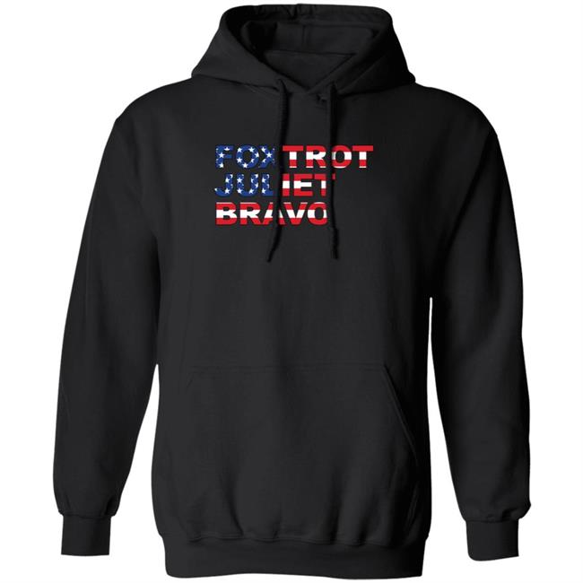 Shopdonjr Foxtrot Juliet Bravo Sweatshirt Donald Trump Jr Shopdonjr Foxtrot Juliet Bravo Sweatshirt Donald Trump Jr