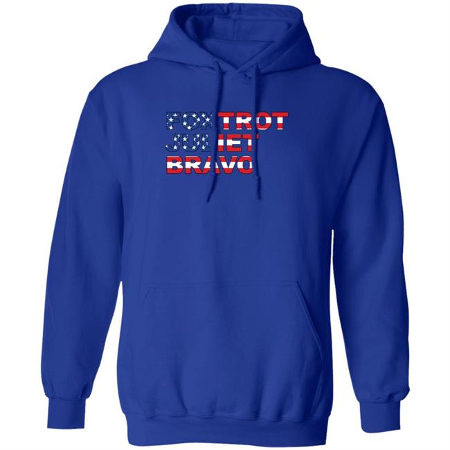 Shopdonjr Foxtrot Juliet Bravo Sweatshirt Donald Trump Jr Shopdonjr Foxtrot Juliet Bravo Sweatshirt Donald Trump Jr