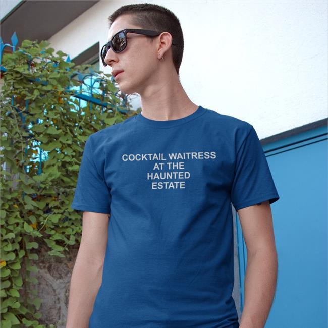 Cocktail Waitress At The Haunted Estate T Shirt