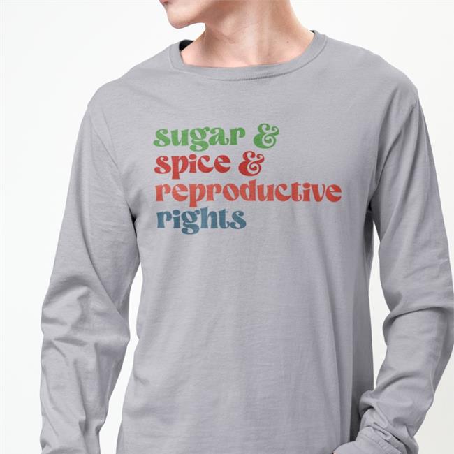 Sugar Spice Reproductive Rights Tee