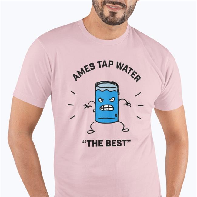 Ames Tap Water The Best Hooded Sweatshirt Sickos Committee