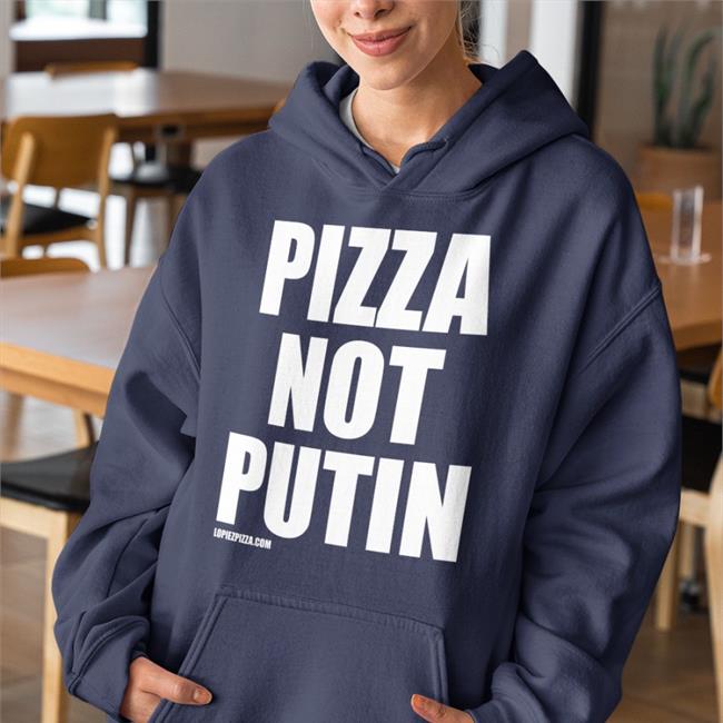 Pizza Not Putin T Shirt Sawyer Wreck Pizza Not Putin Shirt Funny