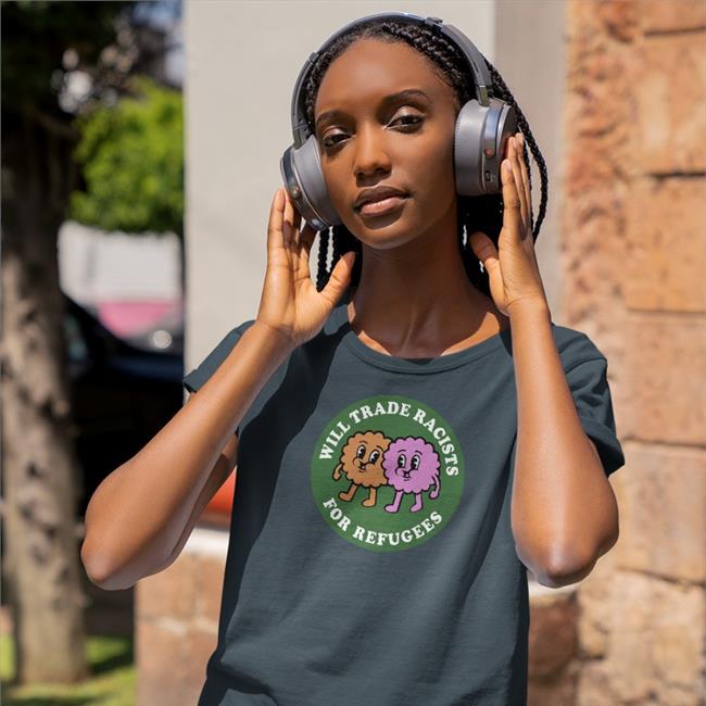 Nordacious Merch Will Trade Racists For Refugees Tee Shirt