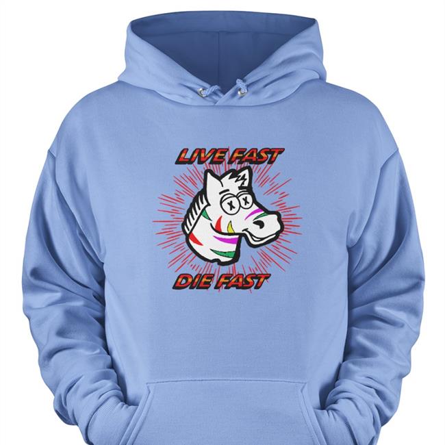 Live Fast Die Fast T Shirt White Shitheadsteve Merch Live Fast Die Fast Tee Shitheadsteve
