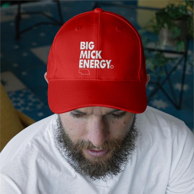 Big Mick Energy T Shirt Big Mick Energy Hat