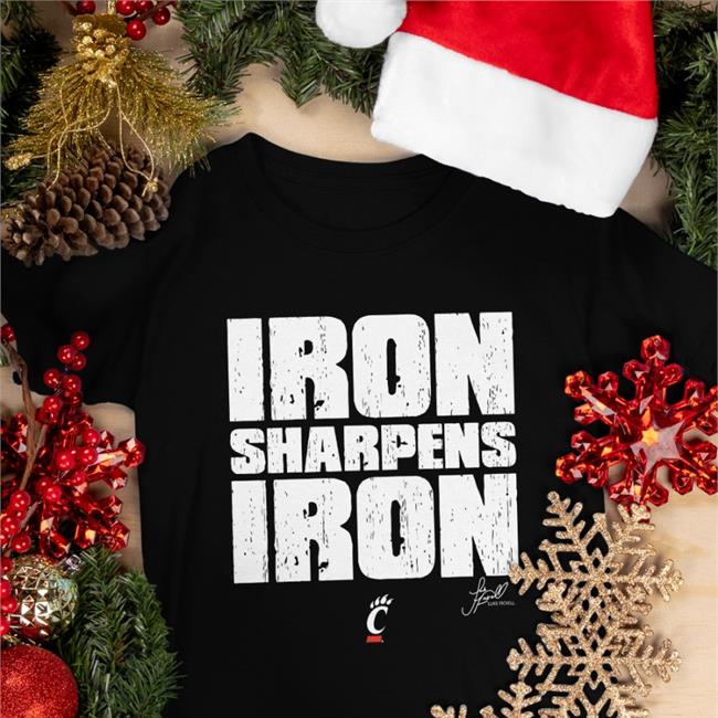 Joe Danneman Luke Fickell Iron Sharpens Iron Shirt Cincinnati Bearcats