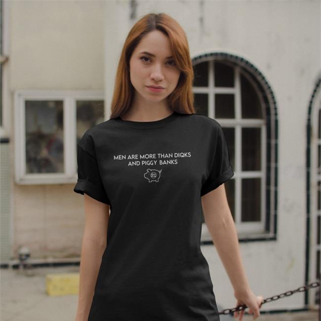 Men Are More Than Diqks And Piggy Banks T Shirt Black Roma Army Merch