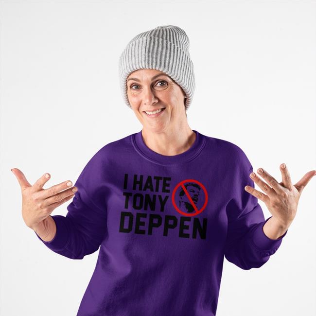 I Hate Tony Deppen Hoodie