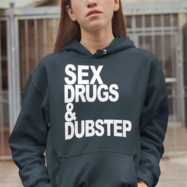 Madeon Sex Drugs & Dubstep Shirt