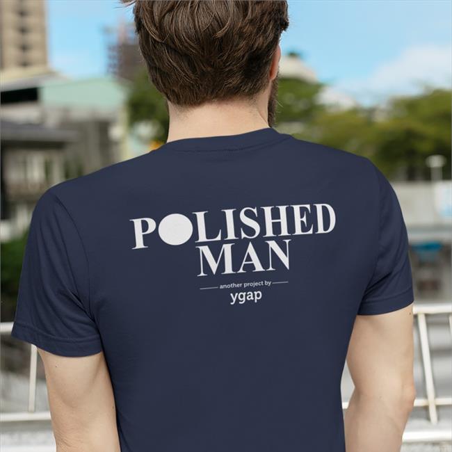Polished Man Ygap Shirt 2022 Nina Hj Muse