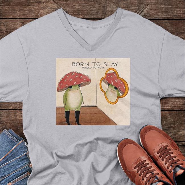 Born To Slay Forced To Work Shirt Maybell Eequay Ben