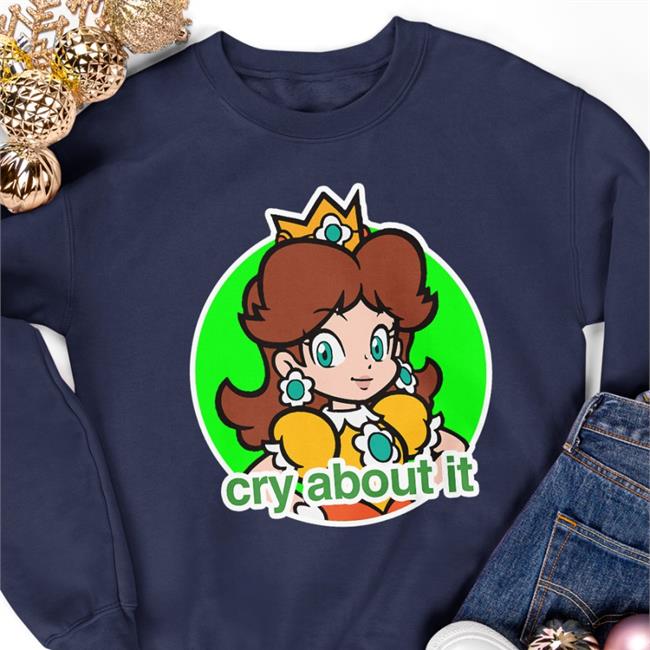 Princess Daisy Cry About It Tees