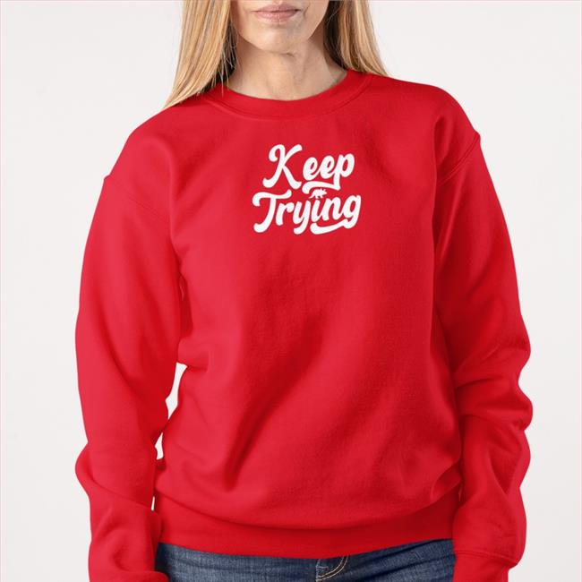 Keep Trying New Shirt Tryguys Merch Trying Shirt Cap
