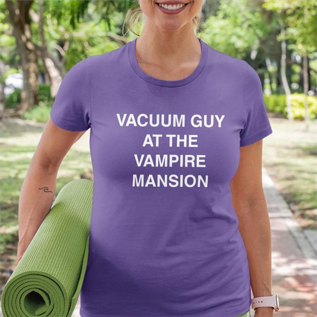 Vacuum Guy At The Vampire Mansion T Shirts Mcr Mcrtacoma