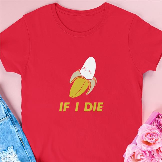 Bunkerbranding Unsubscribe Podcast If I Die T Shirt Unsubscribe Podcast Merch
