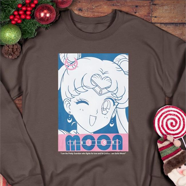 I Am The Pretty Guardian Who Fights For Love And For Justice I Am Sailor Moon Crewneck Sweatshirt