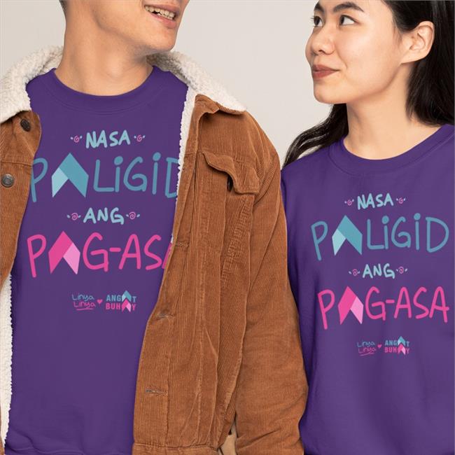 New Nasa Paligid Ang Pag Asa The Linya Linya X Angat Buhay ShirtLinyalinya Nasa Paligid Ang Pag Asa The Linya Linya X Angat Buhay T-ShirtLinyalinya