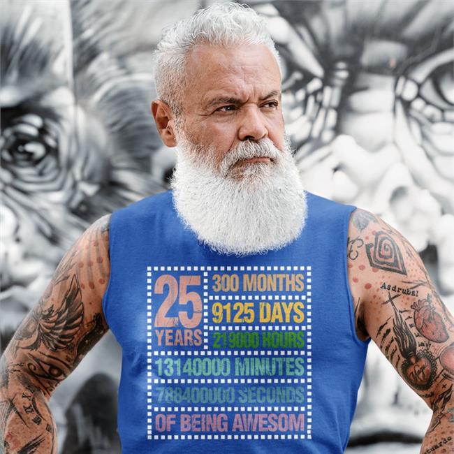 25 Years300 Months 9125 Days 219000 Hours 13140000 Minutes 788400000 Seconds Of Being Awesom Shirt Pengu