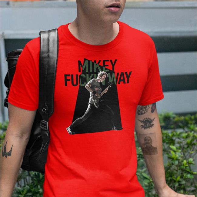 Mikey Fuckin Way Shirt Mikey Way
