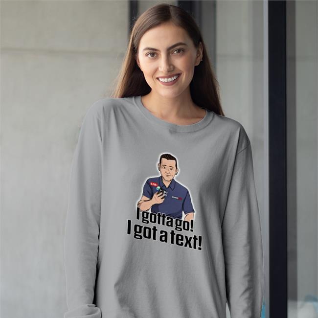 Pat Mcafee Show Merch I Gotta Go I Got A Text T Shirt Ian Rapoport