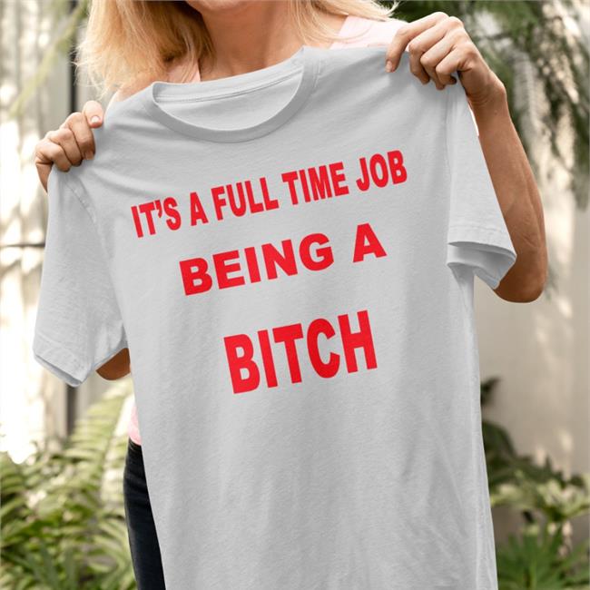 It's A Full Time Jo Being A Bitch Hat