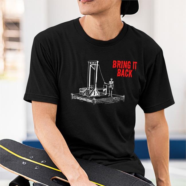 Bring It Back Guillotine T-Shirt