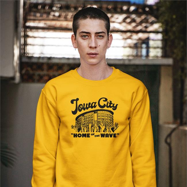Iowa City Home Of The Wave Hoodie
