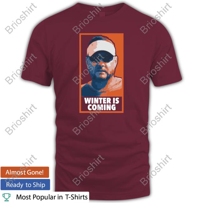 Barstool U Winter Is Coming Shirt Barstoolsports