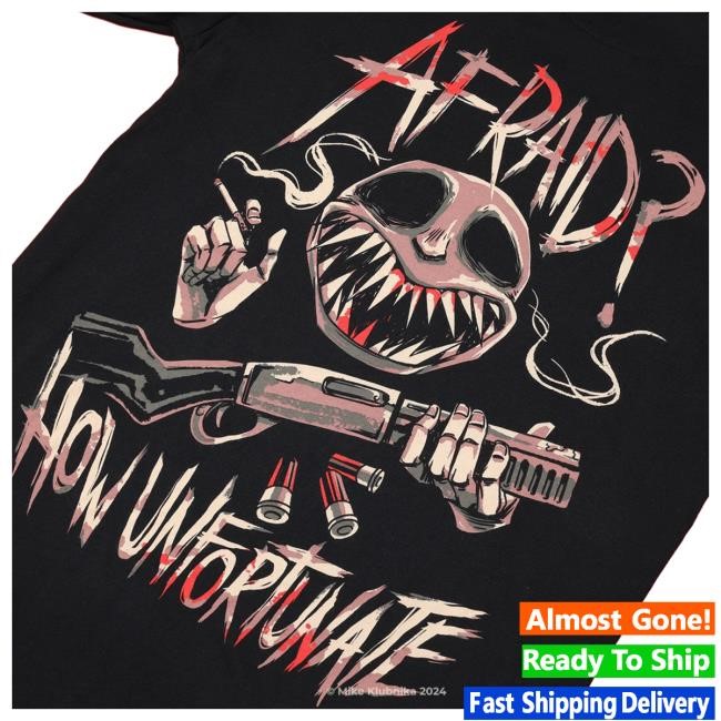 Fangamer Afraid How Unfortunate New Tee