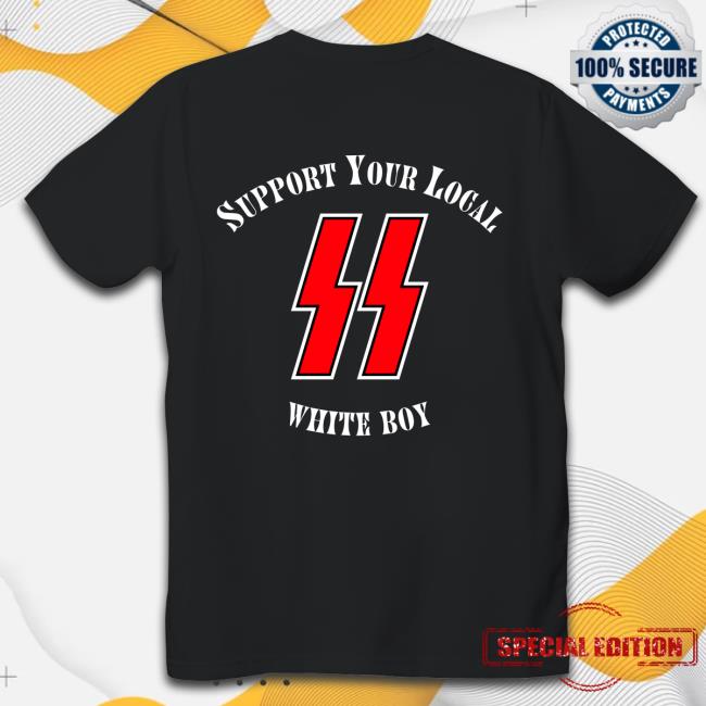 Support Your Local White Boy Tee