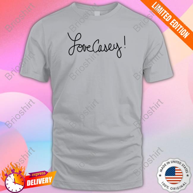 Love Casey Hoodie