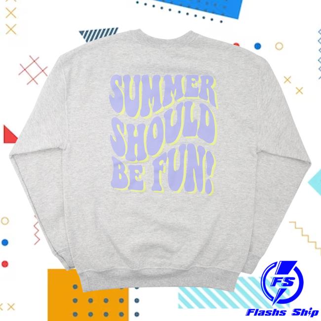 Official Drink Loverboy Merch Store Summer Should Be Fun Popover Hoodie DrinkLoverboy