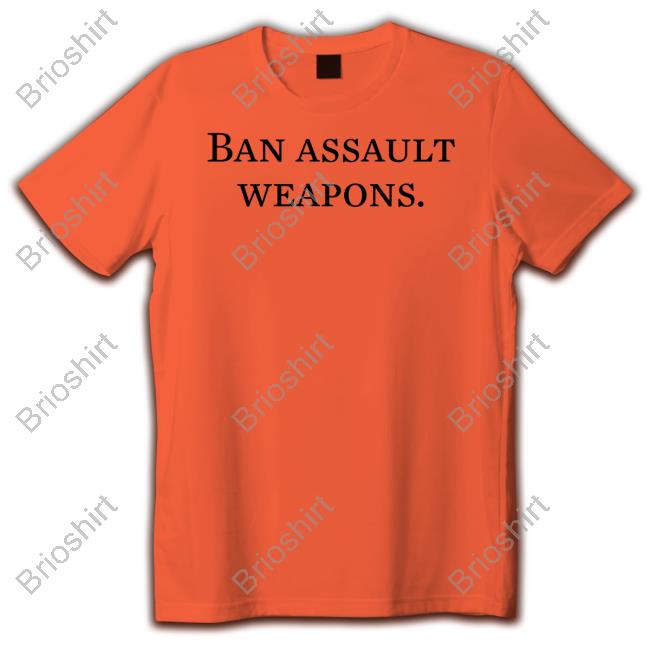 Ban Assault Weapons T Shirt President Biden