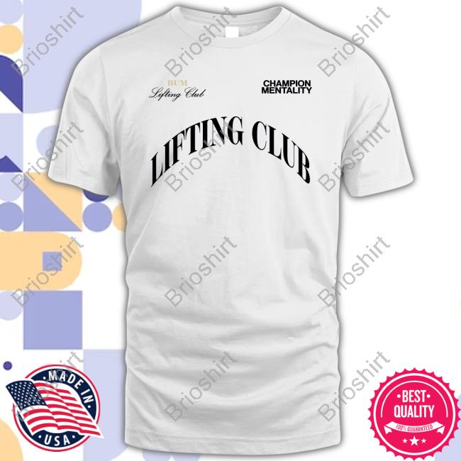 Bum Lifting Club Integrity T-Shirt