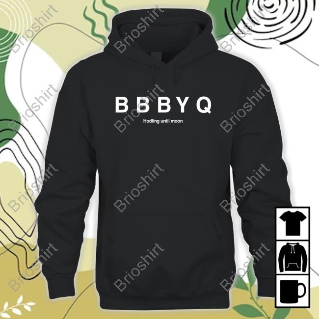 Official Bed Bath & Beyond Bbbyq Hodling Until Moon Shirts
