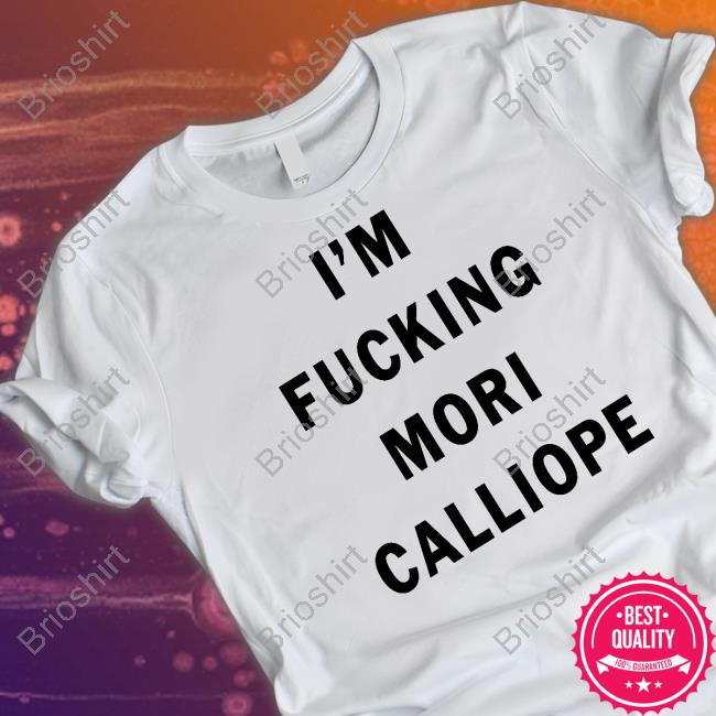 Amlichan Im Fucking Mori Calliope T-Shirt Amli