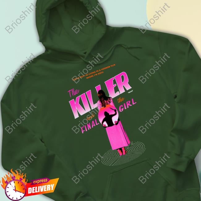 The Killer And The Final Girl Shirt