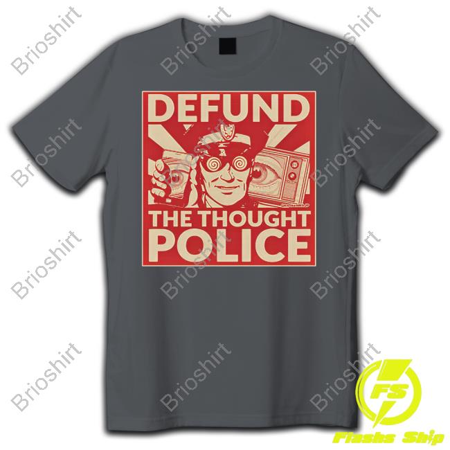 Jp Sears Defund The Thought Police Shirt